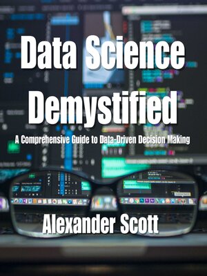 cover image of Data Science Demystified